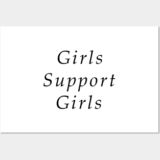 Girls support Girls Posters and Art